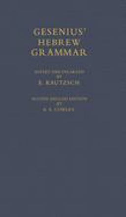 Gesenius' Hebrew Grammar 2nd 9780198154068 Front Cover