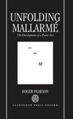 Unfolding Mallarmé Unfolding Mallarmé