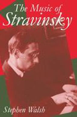 Music of Stravinsky  9780198163756 Front Cover
