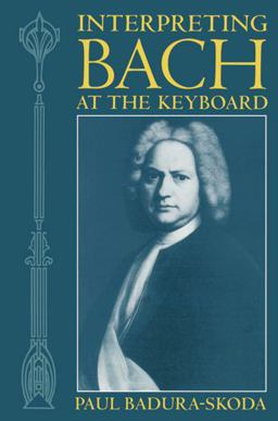 Interpreting Bach at the Keyboard  9780198165767 Front Cover