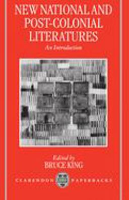 New National and Post-Colonial Literatures