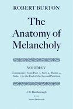 The Anatomy of Melancholy