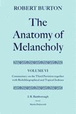 The Anatomy of Melancholy