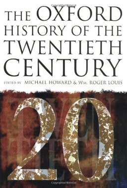 Oxford History of the Twentieth Century  9780198204282 Front Cover