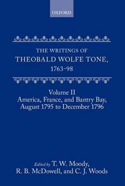 The Writings of Theobald Wolfe Tone 1763-98