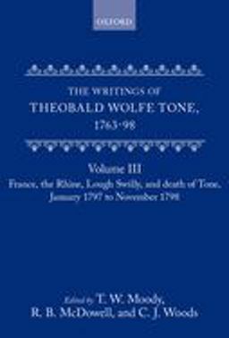 The Writings of Theobald Wolfe Tone 1763-98, Volume 3