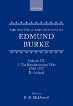 The Writings and Speeches of Edmund Burke