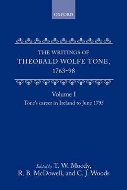 The Writings of Theobald Wolfe Tone 1763-98