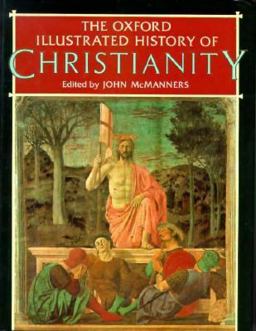 Oxford Illustrated History of Christianity  9780198229285 Front Cover