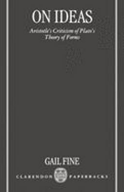 On Ideas Aristotle's Criticism of Plato's Theory of Forms  9780198235491 Front Cover