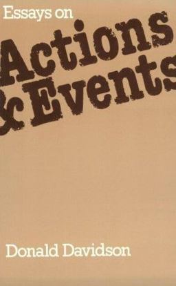 Essays on Actions and Events  9780198246374 Front Cover