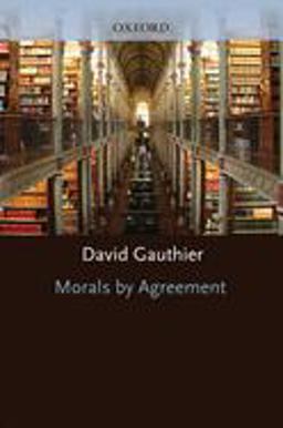 Morals by Agreement  9780198249924 Front Cover