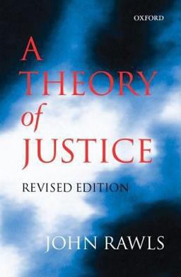 A Theory of Justice A Theory of Justice