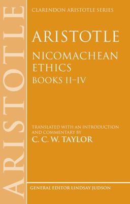 Aristotle: Nicomachean Ethics, Books II--IV