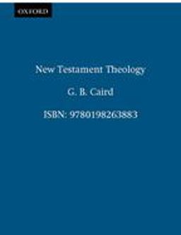 New Testament Theology  9780198263883 Front Cover