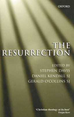 Resurrection An Interdisciplinary Symposium on the Resurrection of Jesus  9780198269854 Front Cover