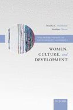 Women, Culture, and Development A Study of Human Capabilities  9780198289647 Front Cover