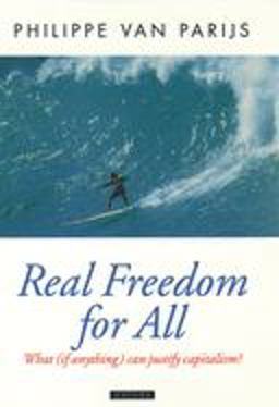Real Freedom for All What (If Anything) Can Justify Capitalism?  9780198293576 Front Cover
