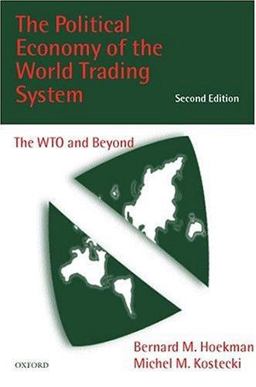 Political Economy of the World Trading System The WTO and Beyond 2nd 9780198294313 Front Cover