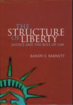 The Structure of Liberty