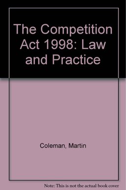 The Competition Act 1998 The Competition Act 1998
