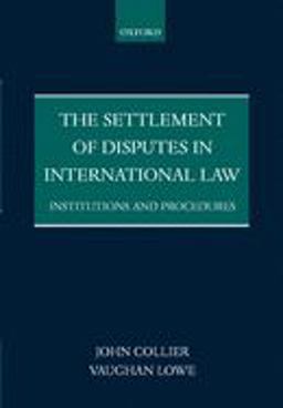 The Settlement of Disputes in International Law