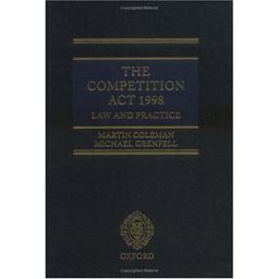The Competition Act 1998 The Competition Act 1998