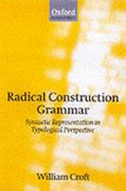 Radical Construction Grammar Radical Construction Grammar