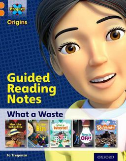 Guided Reading Notes - What a Waste