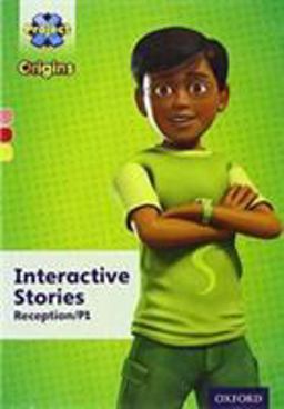 Pink-Yellow Book Bands, Oxford Interactive Stories, Levels 1+-3