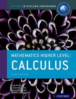 IB Mathematics Higher Level Option: Calculus Oxford IB Diploma Program  9780198304845 Front Cover