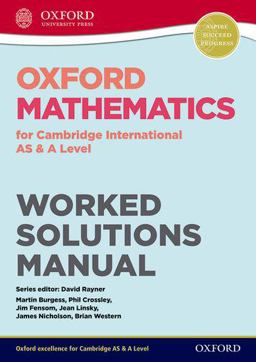 Oxford Mathematics for Cambridge International AS and a Level Worked Solutions Manual CD