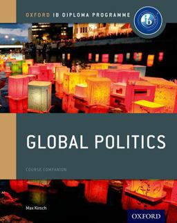 IB Global Politics Course Book: Oxford IB Diploma Programme  9780198308836 Front Cover