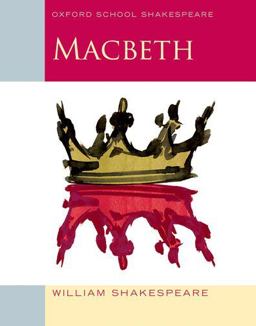 Macbeth Oxford School Shakespeare  9780198324003 Front Cover