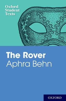 Aphra Behn: the Rover 2nd 9780198325734 Front Cover