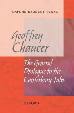 The General Prologue to the Canterbury Tales