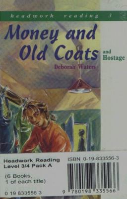 Money and Old Coats and Hostage