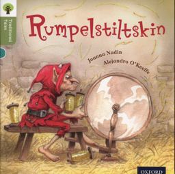 Oxford Reading Tree Traditional Tales: Stage 7: Rumpelstiltskin