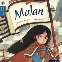 Oxford Reading Tree Traditional Tales: Stage 9: Mulan