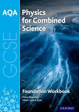 AQA GCSE Physics for Combined Science