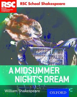 RSC School Shakespeare a Midsummer Night's Dream  9780198364818 Front Cover