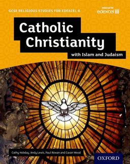 Catholic Christianity with Islam and Judaism