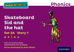 Read Write Inc. Phonics: Purple Set 2A Storybook 1 Skateboard Sid and the Hat