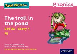 Read Write Inc. Phonics: Pink Set 3A Storybook 1 the Troll in the Pond