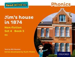Read Write Inc. Phonics: Jim's House in 1874