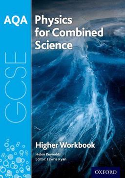 AQA GCSE Physics for Combined Science