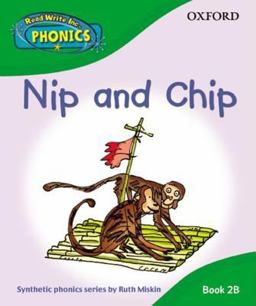 Read Write Inc. Phonics: Nip and Chip