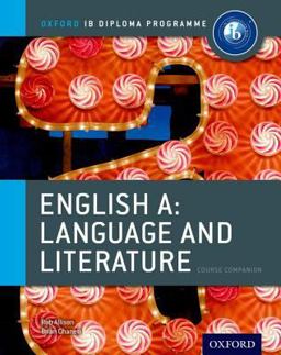 IB English a Language and Literature: Course Book Oxford IB Diploma ProgramCourse Book 2nd 9780198389972 Front Cover