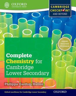 Complete Chemistry for Cambridge Secondary 1 Student Book For Cambridge Checkpoint and Beyond  9780198390183 Front Cover