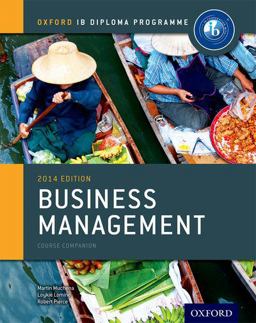 IB Business Management Course Book: 2014 Edition Oxford IB Diploma Program 2014th 9780198392811 Front Cover
